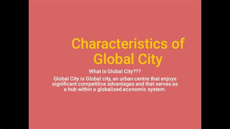 characteristics of a global city
